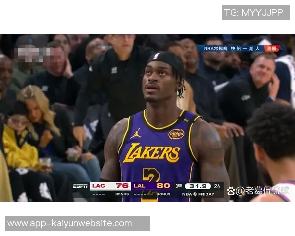 拉拉维亚称赞范德比尔特防守表现为球队奠定坚实基础 拉拉维亚称赞范德比尔特防守表现为球队奠定坚实基础