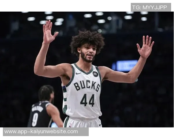 雄鹿队最终确定名单科菲与小杰克逊凭态度赢得机会